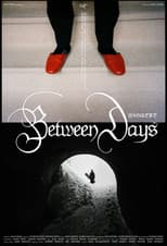 Poster for Between Days
