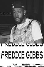 Poster for Freddie Gibbs - Live at Flow Festival 2022