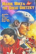 Poster for Mario, Mike & The Great Gretzky