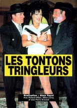 Poster for Les Tontons tringleurs