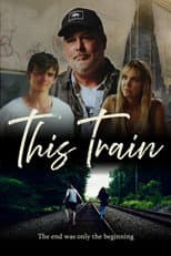 Poster for This Train