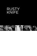 Poster for Rusty Knife