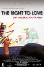 Poster for The Right to Love: An American Family