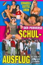 Poster for Der perverse Schulausflug