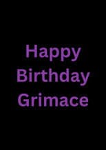 Poster for Happy Birthday Grimace