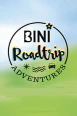 Poster for BINI Roadtrip Adventures