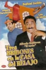 Poster for Tres bribones en la casa