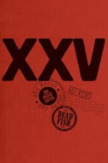 Poster for Dead Fish - XXV