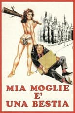 Poster for Mia moglie è una bestia