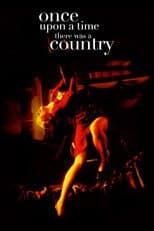 Poster for Once Upon a Time There Was a Country