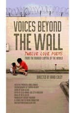 Poster for Voices Beyond The Wall: Twelve Love Poems From The Murder Capital Of The World