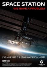 Poster for Space Station: We Have A Problem