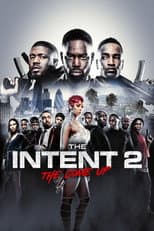 Poster for The Intent 2: The Come Up