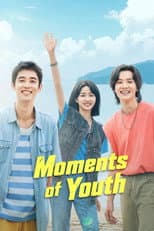 Poster for Moments of Youth
