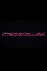 Poster for Cybersocialism: Project Cybersyn & The CIA Coup in Chile