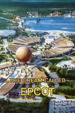 Poster for The Dream Called EPCOT