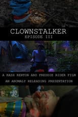 Poster for Clownstalker: Episode III
