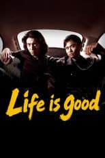 Poster for Life is Good