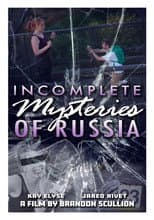 Poster for Incomplete Mysteries of Russia