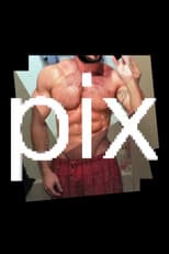 Poster for Pix