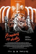 Poster for Primavera nos Dentes – A História do Secos & Molhados