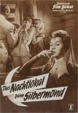 Poster for Das Nachtlokal zum Silbermond
