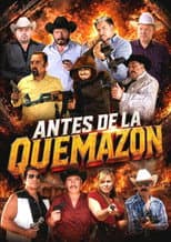 Poster for Antes de la Quemazon