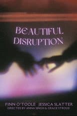 Poster for Beautiful Disruption