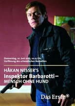 Poster for Inspektor Barbarotti - Mensch ohne Hund