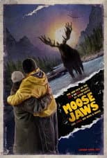 Poster for Moose Jaws