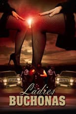 Poster for Ladies Buchonas