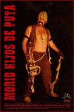 Poster for Morid, hijos de puta