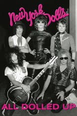 Poster for New York Dolls: All Dolled Up
