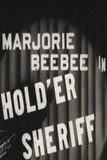 Poster for Hold 'er Sheriff