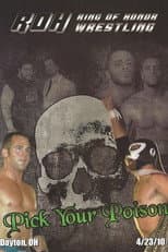 Poster for ROH: Pick Your Poison