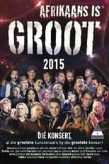 Poster for Afrikaans is Groot 2015