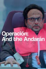 Poster for Operación: And the Andarán