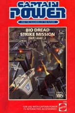 Poster for Captain Power and the Soldiers of the Future: Bio Dread Strike Mission