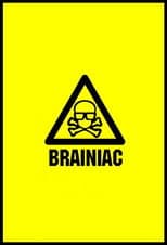 Poster for Brainiac: Science Abuse