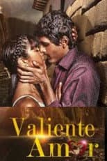 Poster for Valiente Amor
