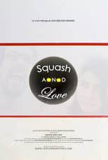 Poster for Squash and Love