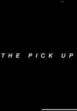 Poster for The Pick Up