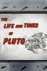 Poster for The Life and Times of Pluto
