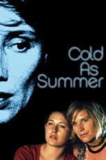 Poster for Cold as Summer