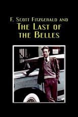 Poster for F. Scott Fitzgerald and the Last of the Belles