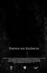 Poster for Depois do Silêncio