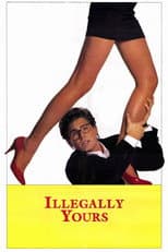 Poster for Illegally Yours