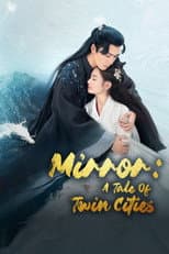 Poster for Mirror: A Tale of Twin Cities