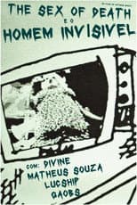 Poster for The Sex of Death e o Homem Invisível