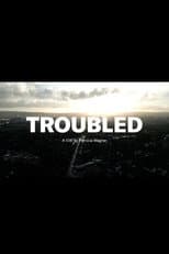 Poster for Troubled